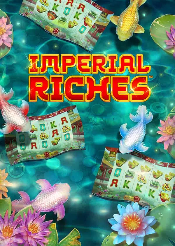 Try Imperial Riches Now!