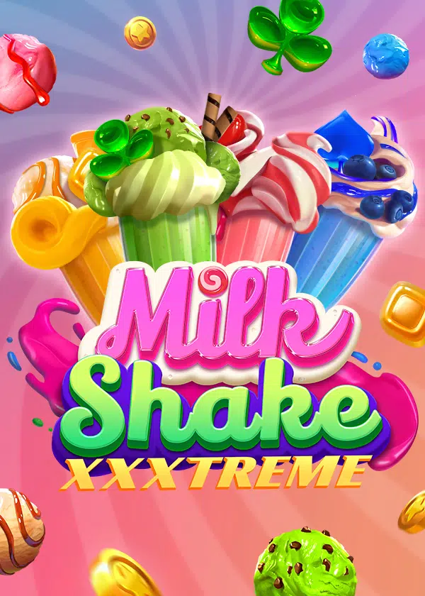 Try Milkshake XXXtreme Now!