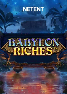 Try Babylon Riches Now!