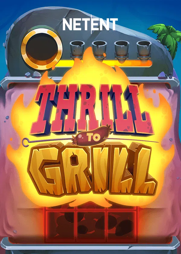 Try Thrill To Grill Now!